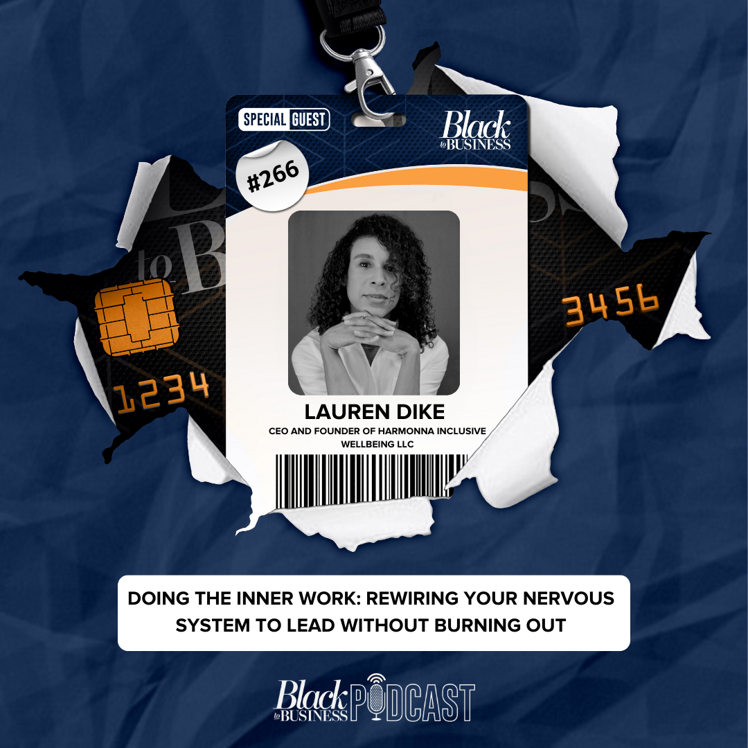 266: Doing the Inner Work: Rewiring Your Nervous System To Lead Without ...